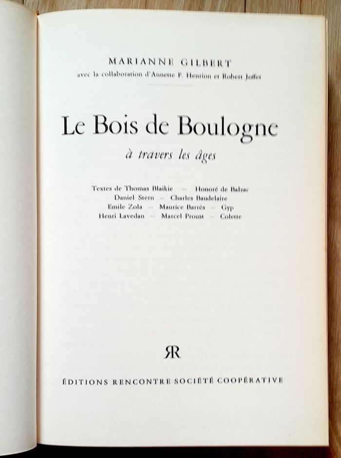 Le Bois de Boulogne à travers les âges - Marianne Gilbert