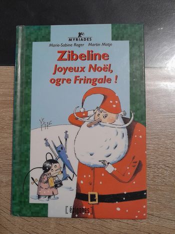 petit livre Zibeline - Joyeux Noël, ogre Fringale !