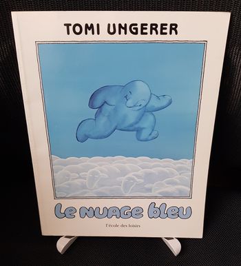 Nuage bleu (Le) - Tomi Ungerer - Ecole des loisirs