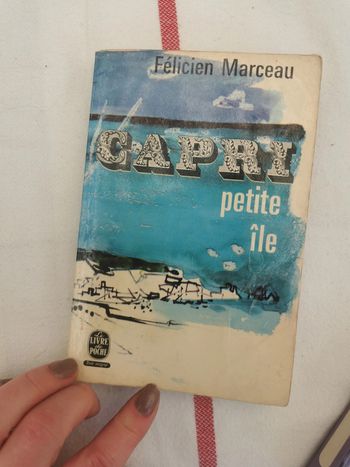 Félicien Marceau, Capri petite île