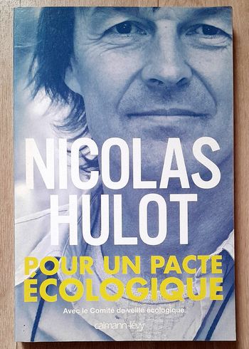 Nicolas Hulot - pour un pacte ecologique