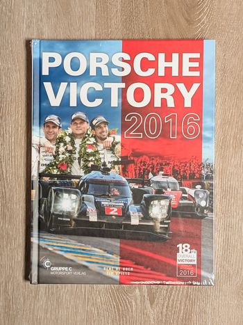 Livre Porsche Victory 2016 Le Mans