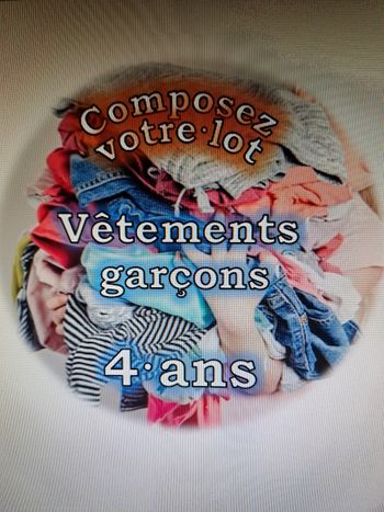 Lot vêtements garçon 4A - composez votre lot