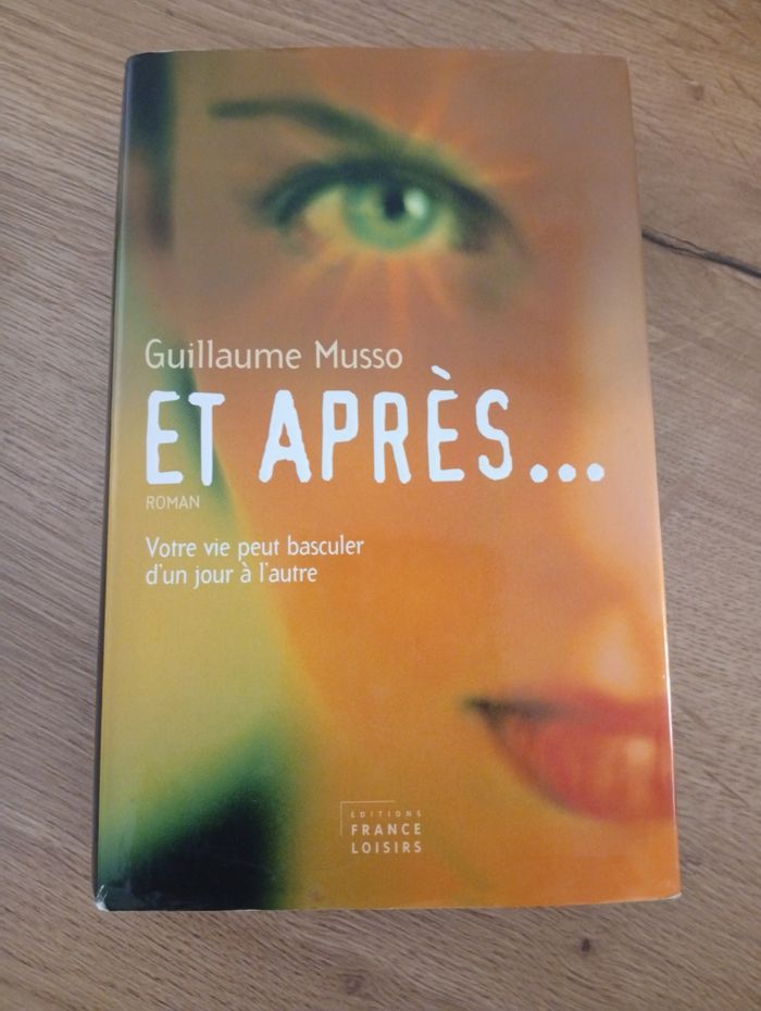Et après... Guillaume Musso