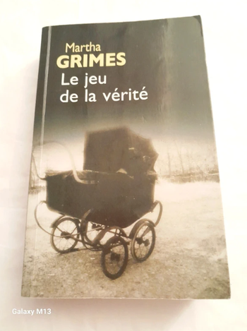 Le jeu de la vérité Martha Grimes