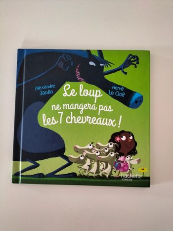 Livre le loup ne mangera pas les 7 chevreaux