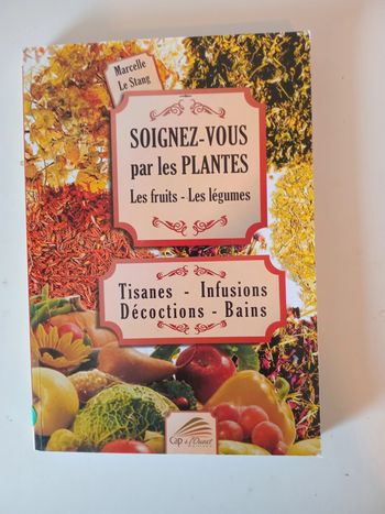 Soignezvous par les plantes les fruits les légumes
