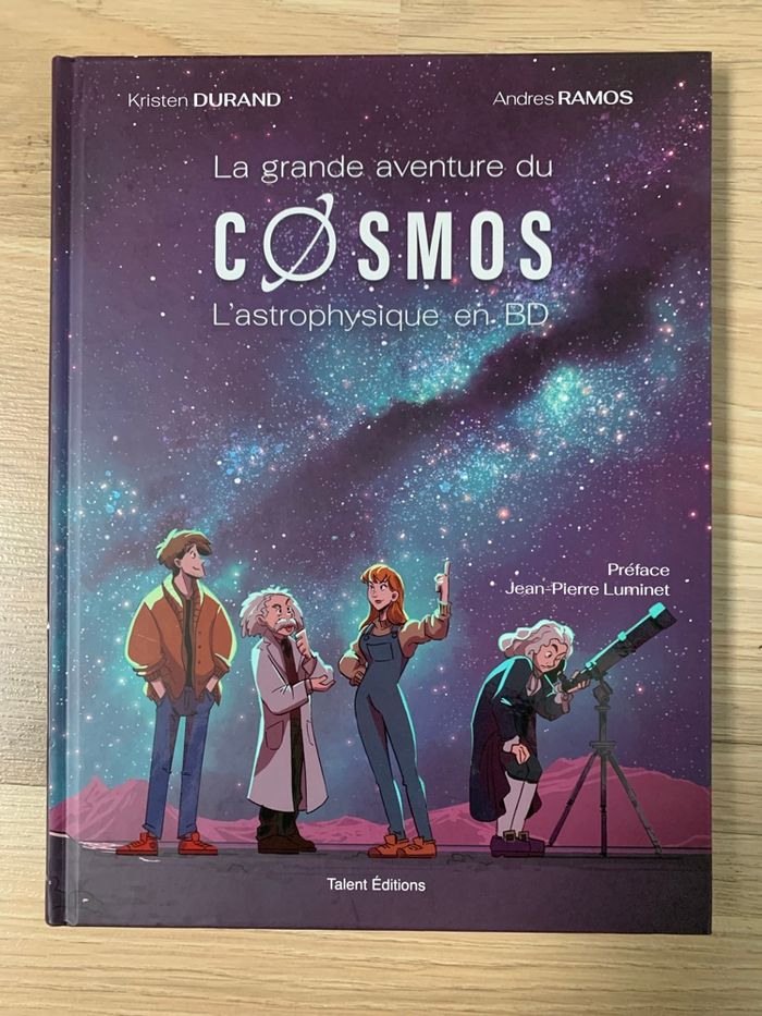 La grande aventure du Cosmos : L’astrophysique en BD - photo numéro 1