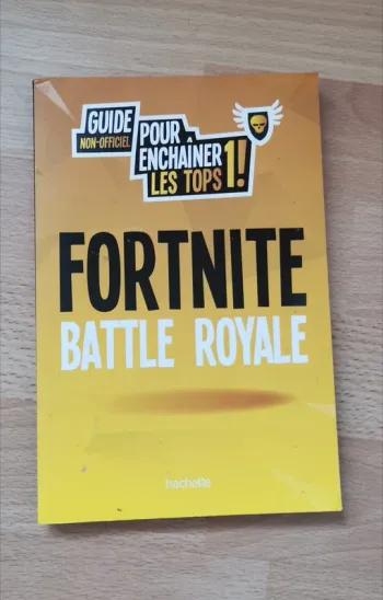 Livre fortnite battle royale, enchaîner les tops 1
