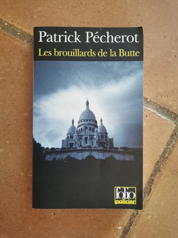 Patrick Pécherot, les brouillards de la Butte