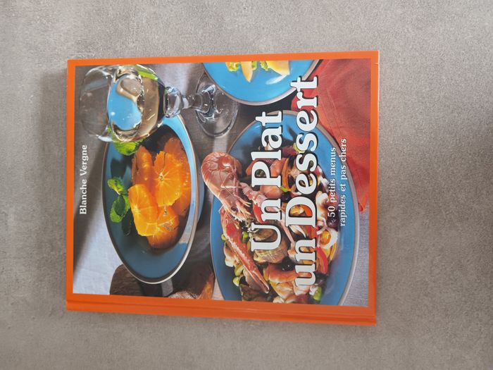 Livre de cuisine Un plat un dessert