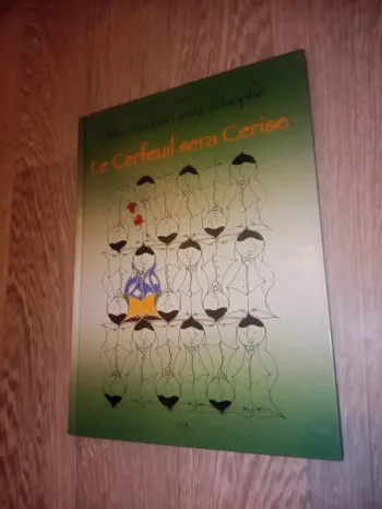 Livre neuf le cerfeuil sera cerise