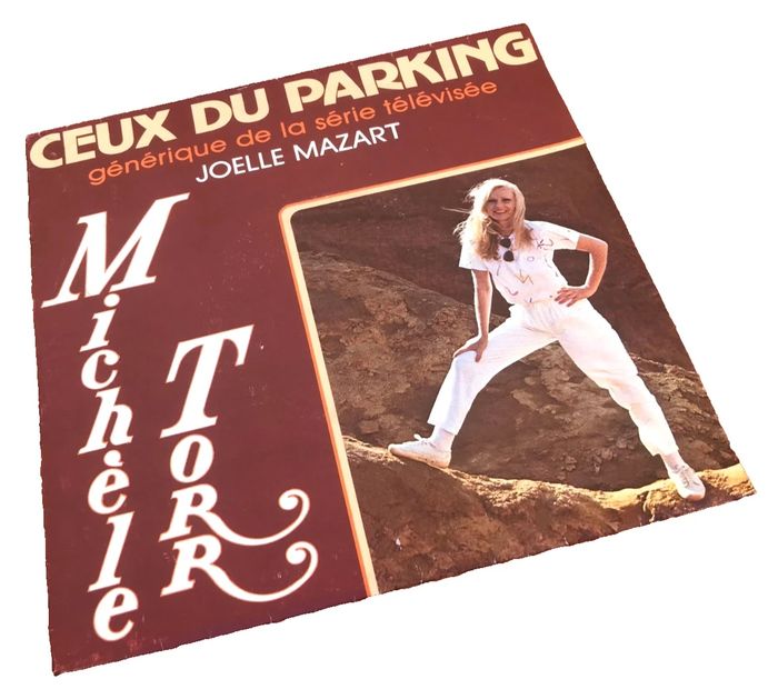 Vinyle 45 tours Michèle Torr Ceux du Parking (1982) AZ1 888