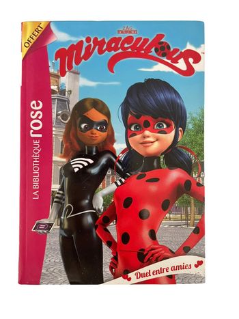 Livre Bibliothèque Rose Miraculous Duel entre amis