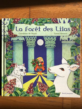 La Forêt des Lilas - Seuil Jeunesse