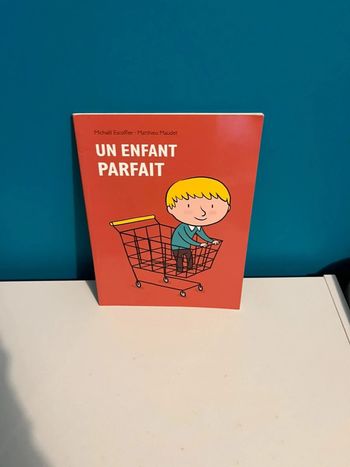 Livre école des loisirs un enfant parfait