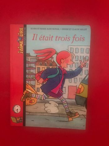 Il était trois fois, j’aime lire