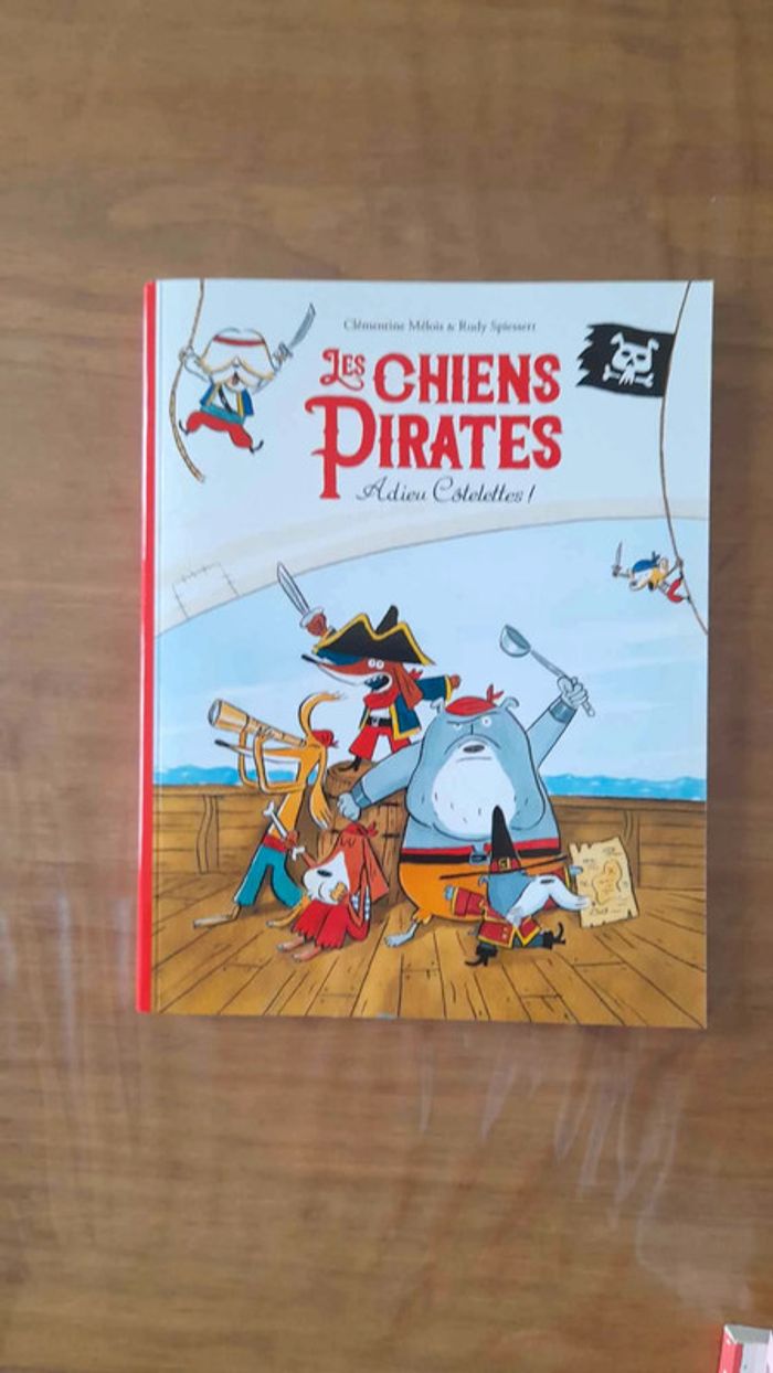 Livre écoles des loisirs Les chiens pirates "Adieu côtelettes"