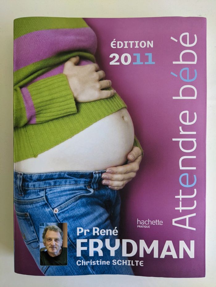Livre " Attendre bébé " Pr Frydman