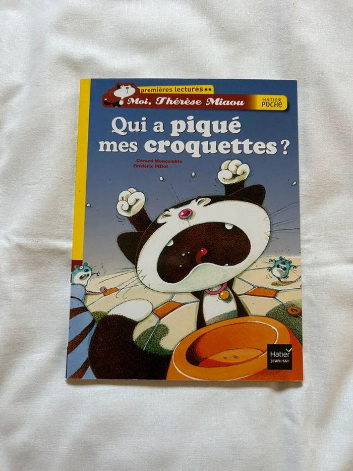 Livre Qui a piqué mes croquettes ?