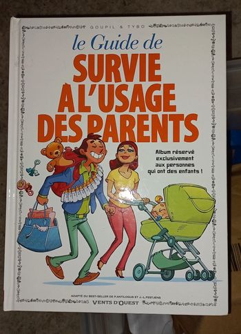 Bd le guide de survie à l'usage des parents