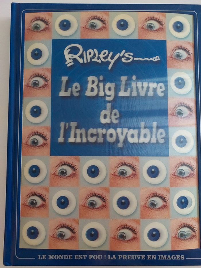 Le Big Livre de l'Incroyable.