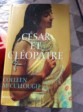 #César et Cléopatre Colleen McCullough