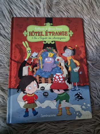 Livre Hôtel Étrange 3 "Sa Majesté des Champignons 🍄 "