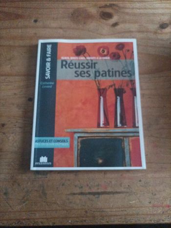 Réussir ses patines