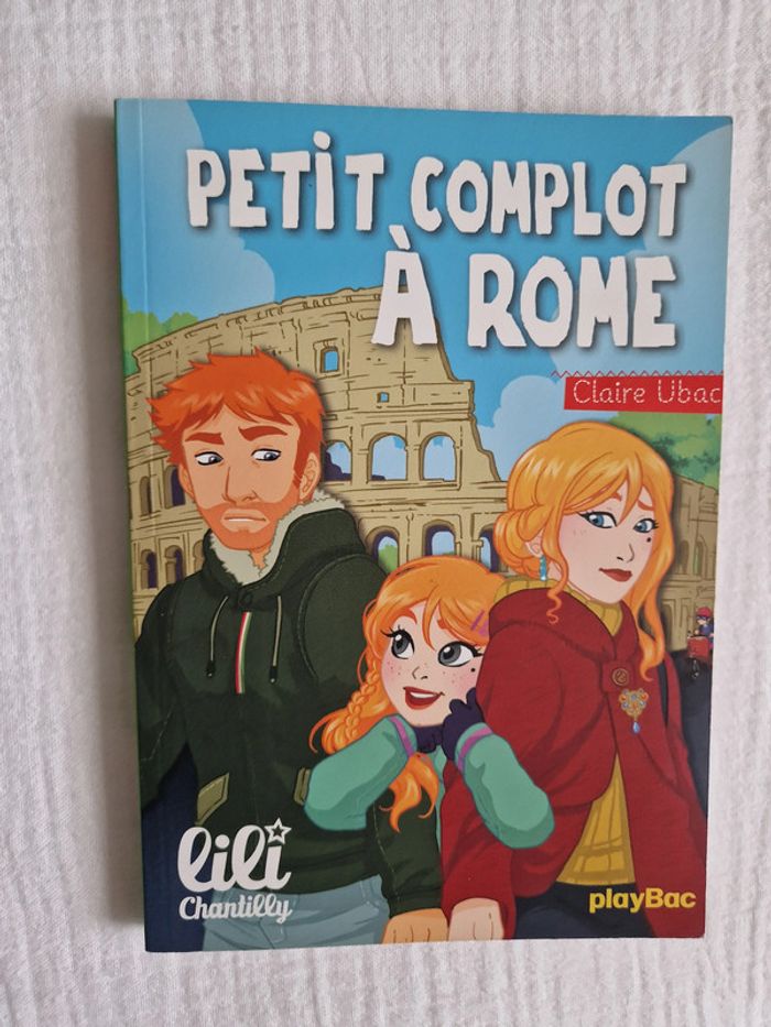 Livre Lili Chantilly - Petit complot à Rome
