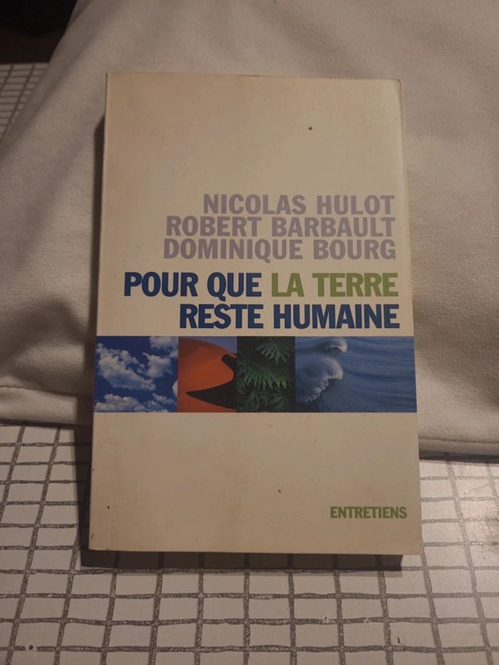 Pour que la terre reste humaine