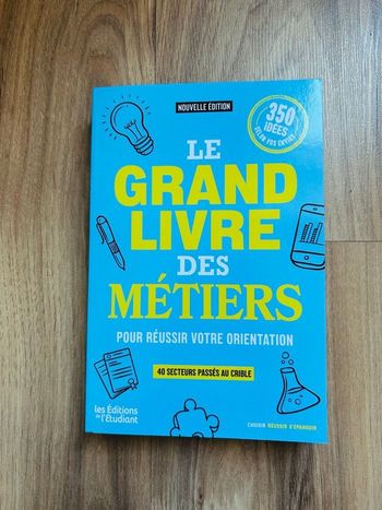 Livre «Le grand livre des Métiers» Les Éditions de l’Étudiant