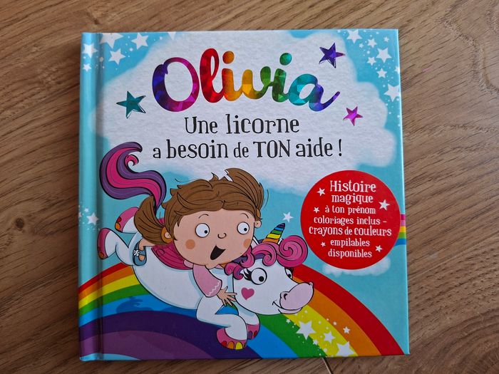 Livre Olivia une licorne à besoin de ton aide