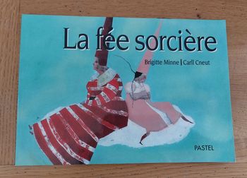La fée sorcière - l'école des loisirs