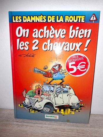 Bande dessinée les damnés de la route on achevé bien les 2 chevaux