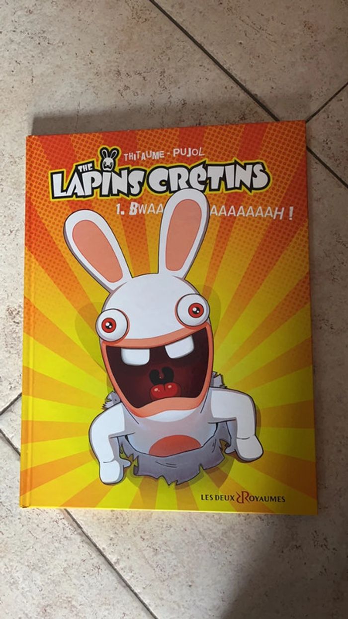 The lapins crétins (tome 1)