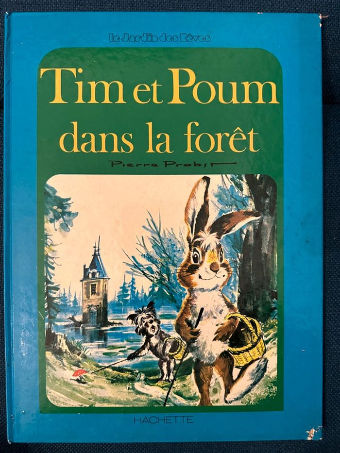 1979 Livre ancien Tim et Poum dans la forêt Pierre Probst (auteur Caroline) album collection