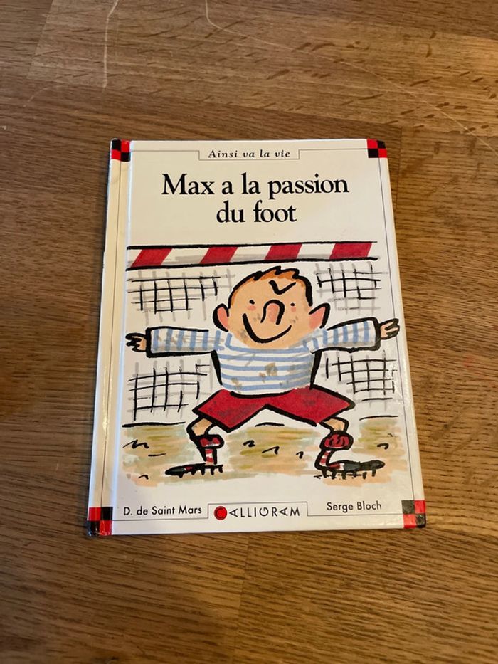 Livre Max et LiLi Numéro 21 Max a la passion du foot