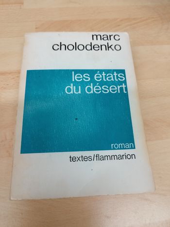Marc Cholodenko
Les états du désert