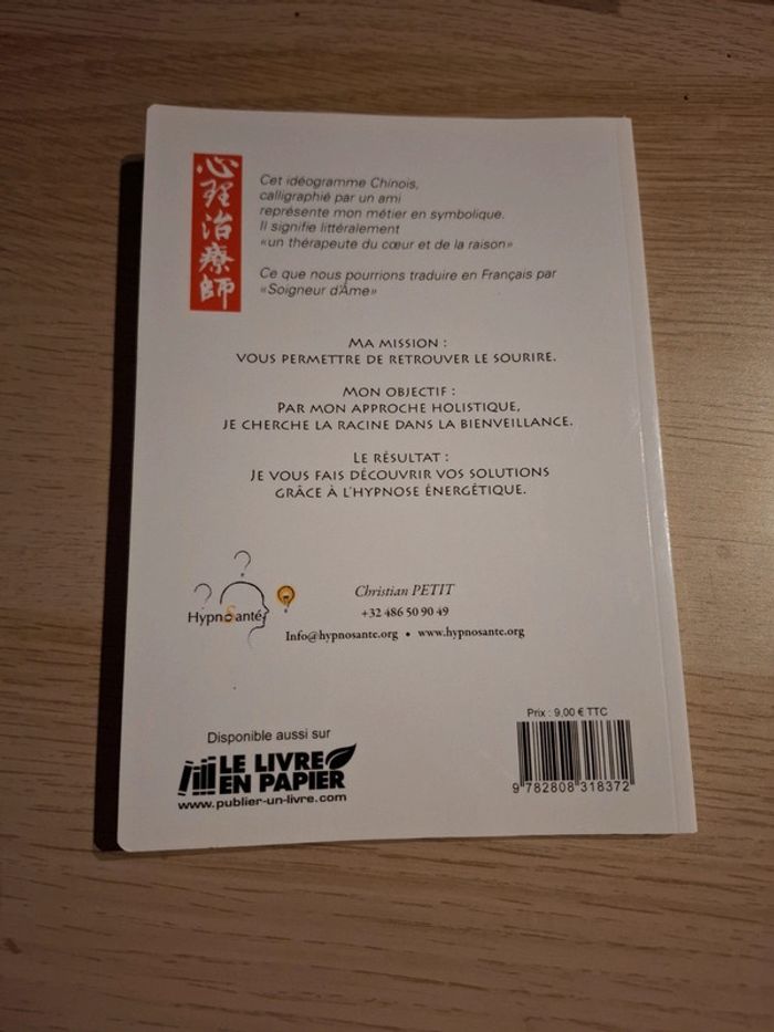 Souvenirs insolites, un hypnothérapeute à la campagne - photo numéro 2