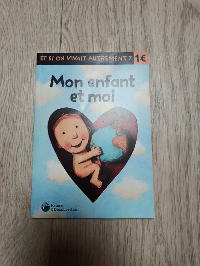 Mon enfant et moi