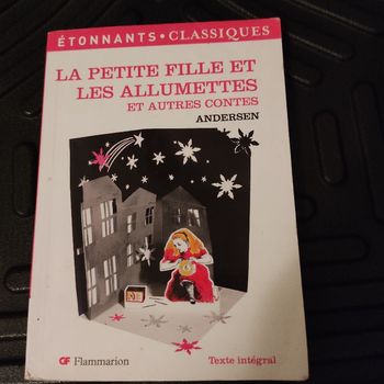 La petite fille et les allumettes et autres contes