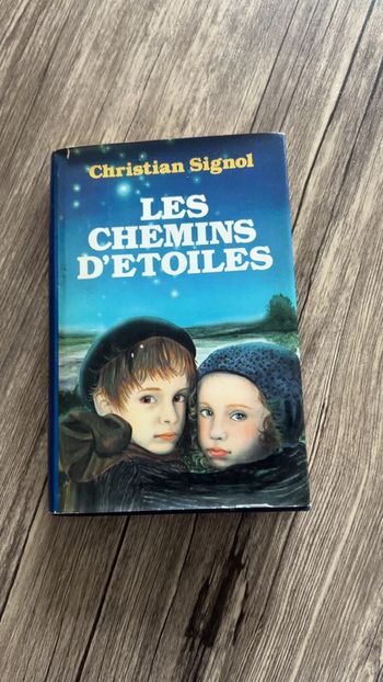 Livre « les chemins d’étoile » Christian Signol