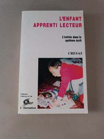L'enfant apprenti lecteur l'entrée dans le système écrit