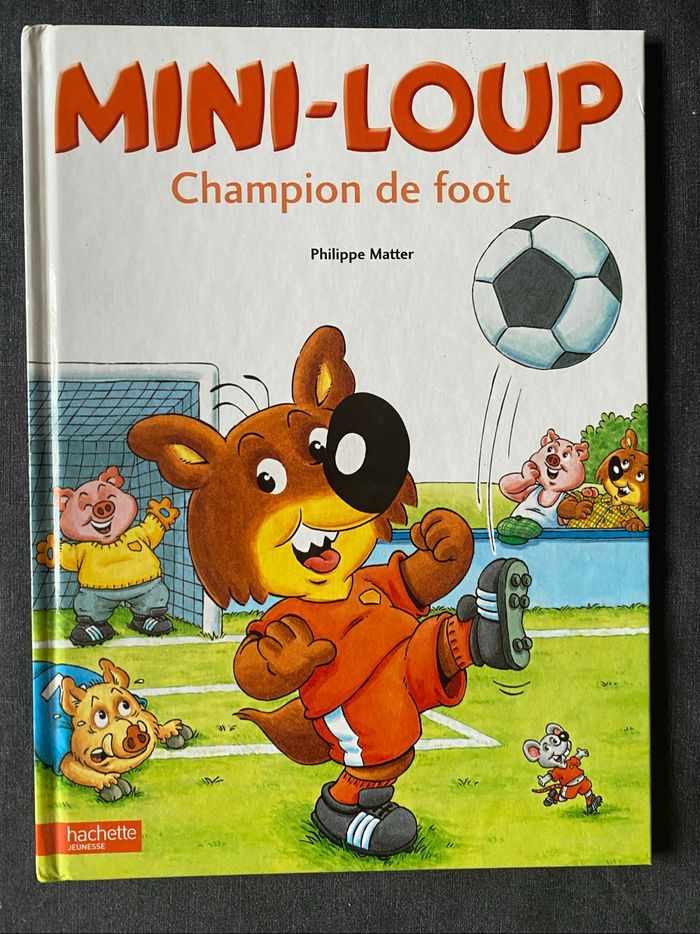 Livre Mini-Loup : Champion de foot