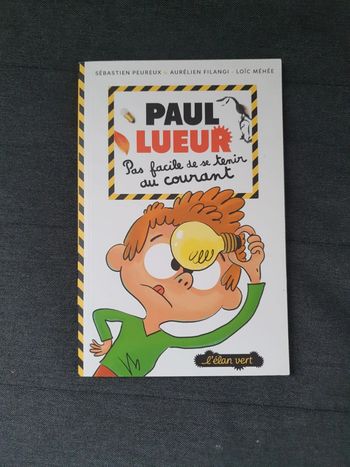 Paul Lueur : Pas facile de se tenir au courant