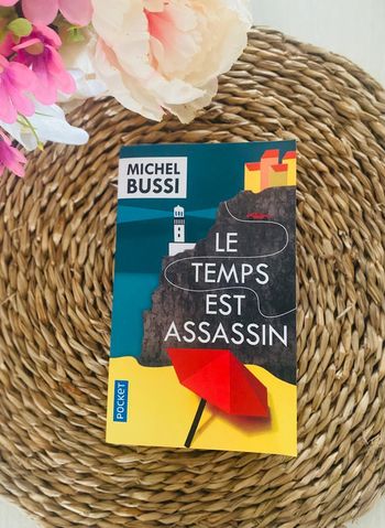 Le temps est assassin.