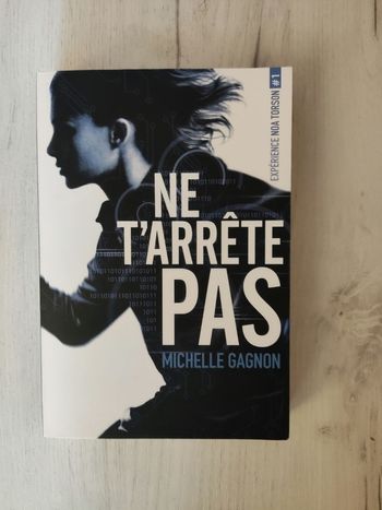 Ne t'arrête pas de Michelle Gagnon
