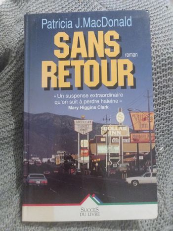 Patricia MacDonald - Sans retour
