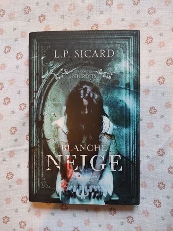 Les contes interdits : Blanche neige - Parfait état